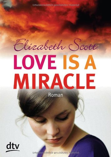 - Love is a Miracle: Roman