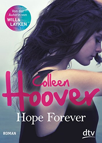 - Hope Forever: Roman