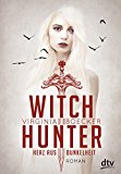  - Witch Hunter: Roman