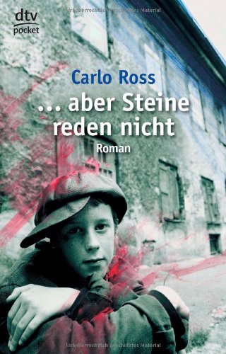 - ... aber Steine reden nicht