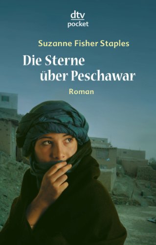 - Die Sterne über Peschawar: Roman