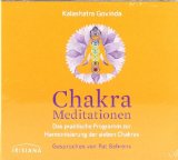 Govinda, Kalashatra - Chakra-Praxisbuch: Spirituelle Übungen für Gesundheit, Harmonie und innere Kraft