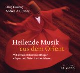 - Der heilsame Tanz der Derwische CD: Mit praktischer Anleitung zum orientalischen Drehtanz