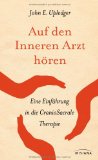  - Lehrbuch der CranioSacralen Therapie 1