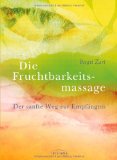  - Fruchtbarkeitsyoga: Natürlich schwanger werden