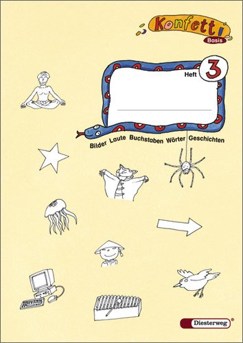 - Konfetti - Ausgabe 2006: Konfetti Basis 3. Wörterheft und ABC Heft: Das Werk für den offenen Anfangsunterricht