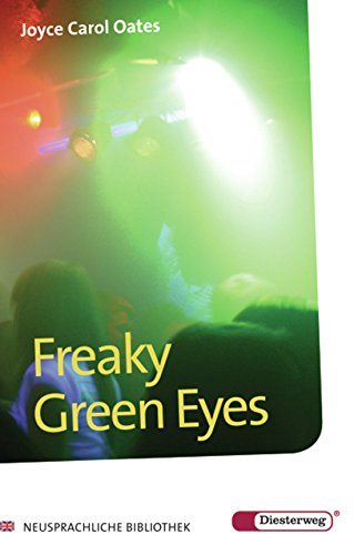 - Diesterwegs Neusprachliche Bibliothek - Englische Abteilung: Freaky Green Eyes: Textbook