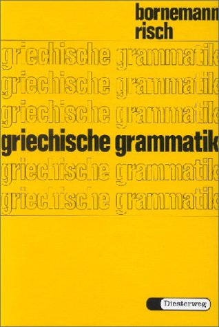 - Griechische Grammatik