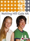  - Notting Hill Gate - Ausgabe 2007: Workbook 4A