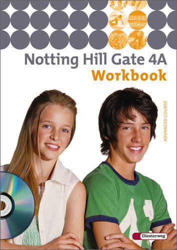  - Notting Hill Gate - Ausgabe 2007: Workbook 4A mit Audio-CD