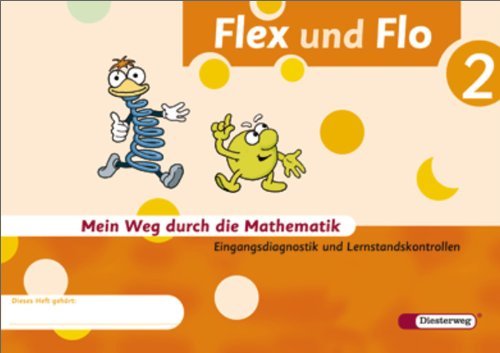 - Flex und Flo 2. Diagnoseheft: Baden-Württemberg, Berlin, Brandenburg, Bremen, Hamburg, Hessen, Mecklenburg-Vorpommern, Niedersachsen, ... ... Sachsen-Anhalt, Schleswig-Holstein, Thüringen