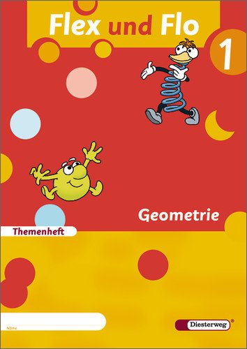 - Flex und Flo - Ausgabe 2007: Themenheft Geometrie 1