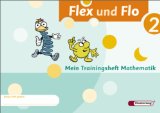 - Flex und Flo 2. Mein Lernpaket Mathematik (Verbrauchsmaterial). Alle Bundesländer außer Bayern