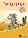  - BAUSTEINE Fibel - Ausgabe 2008: Arbeitsblätter