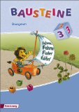  - BAUSTEINE Sachunterricht: Bausteine 3 Sachunterricht. Arbeitsheft: Ausgabe 2008