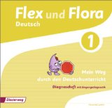 - Flex und Flo 1. Mein Weg durch die Mathematik, Eingangsdiagnostik und Lernstandskontrollen