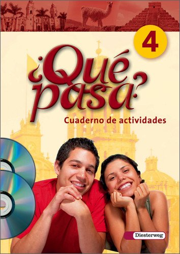 - Qué pasa. Lehrwerk für den Spanischunterricht, 2. Fremdsprache: Qué pasa: Cuaderno de actividades 4 mit Multimedia-Sprachtrainer und Audio-CD für Schüler