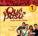  - Qué pasa. Lehrwerk für den Spanischunterricht, 2. Fremdsprache: Qué pasa: Cuaderno de actividades 1: Baden-Württemberg, Berlin, Brandenburg, Bremen, ... Sachsen-Anhalt, Schleswig-Holstein, Thüringen
