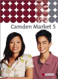  - Camden Market - Ausgabe 2005. Lehrwerk für den Englischunterricht an 6 jährigen Grundschulen, Orientierungsstufe und in Schulformen mit ... - Ausgabe 2005: Workbook 6 mit Audio-CD