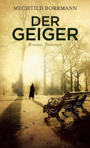  - Der Geiger: Roman
