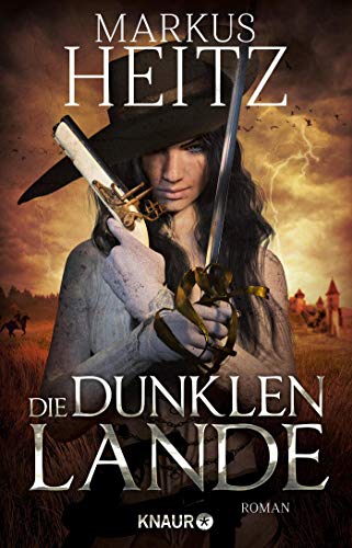 - Die dunklen Lande: Roman