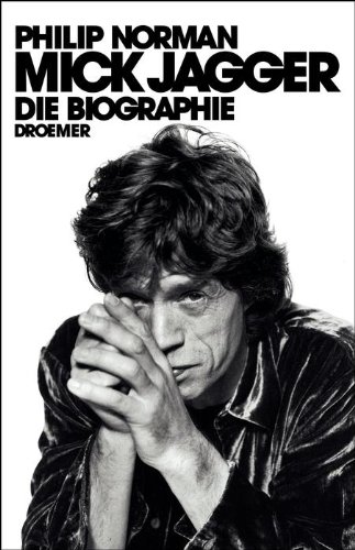 - Mick Jagger: Die Biographie