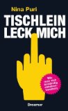  - Der Genitiv ist dem Streber sein Sex: und andere Erkenntnisse aus meinem Leben 2.0