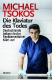  - Dem Tod auf der Spur / Der Totenleser: Unglaubliche Fälle aus der Rechtsmedizin