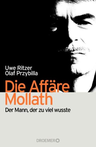 - Die Affäre Mollath: Der Mann, der zu viel wusste