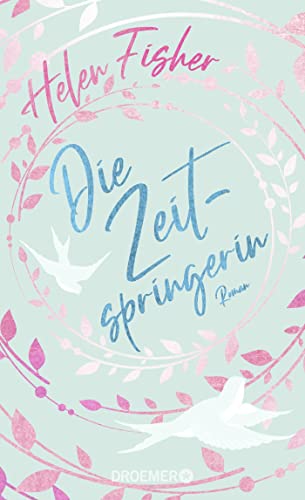 Fisher, Helen - Die Zeitspringerin