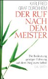  - Quellen der Heilung: Gespräche mit spirituellen Lehrern, Ärzten und Heilern
