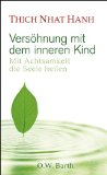  - Ärger: Befreiung aus dem Teufelskreis destruktiver Emotionen