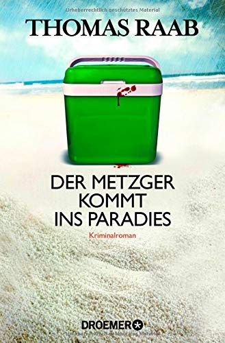 - Der Metzger kommt ins Paradies: Kriminalroman