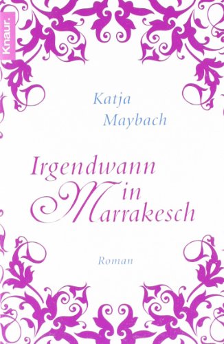  - Irgendwann in Marrakesch