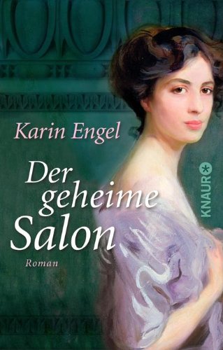 - Der geheime Salon: Roman