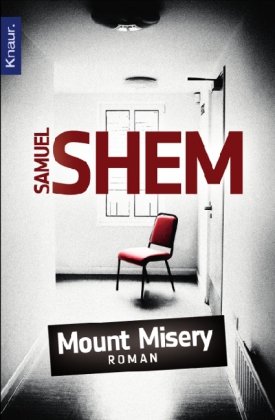 - Mount Misery: Roman