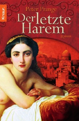 - Der letzte Harem: Roman