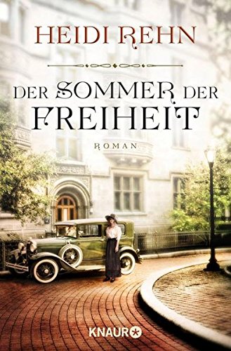 - Der Sommer der Freiheit: Roman