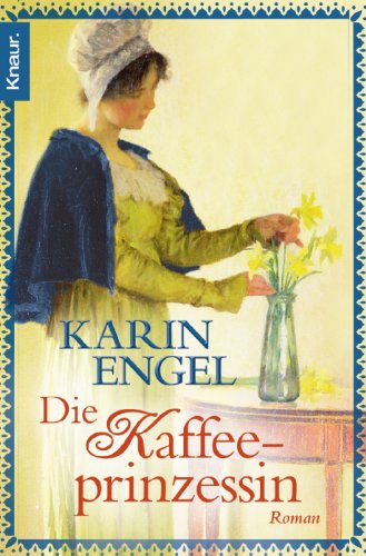  - Die Kaffeeprinzessin
