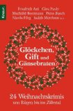  - Wunderbare Weihnachtsmorde -: von Håkan Nesser, Asa Larsson, Helene Tursten u.v.a. - (Das Besondere Taschenbuch)