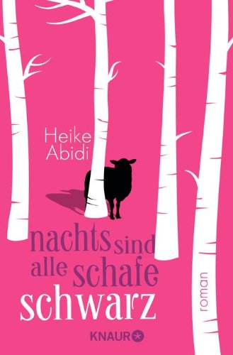  - Nachts sind alle Schafe schwarz: Roman