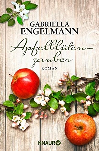 - Apfelblütenzauber: Roman