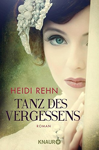 - Tanz des Vergessens: Roman