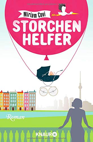  - Storchenhelfer: Roman