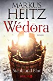  - Wédora - Schatten und Tod: Roman (Die Sandmeer-Chroniken, Band 2)