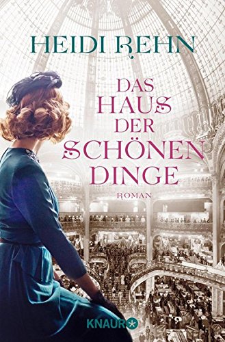 - Das Haus der schönen Dinge: Roman