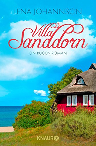 - Villa Sanddorn: Ein Rügen-Roman