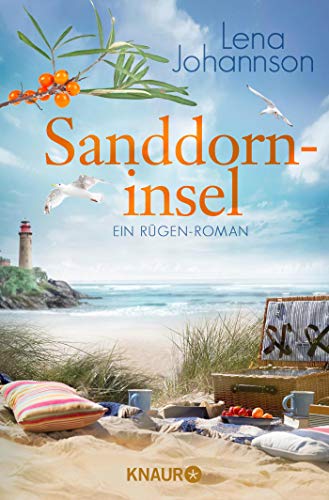  - Sanddorninsel: Ein Rügen-Roman (Die Sanddorn-Reihe, Band 3)