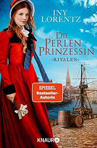 Lorentz, Iny - Die Perlenprinzessin: Rivalen