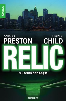 - Relic. Museum der Angst